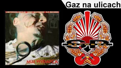 juin - Już ich tam z tym gazem... pogrzało! 

KULT - Gaz na ulicach [OFFICIAL AUDIO...