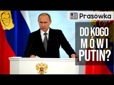 wojna_idei - Analiza przemówienia Władimira Putina
Do kogo skierowane były słowa Put...