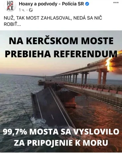 s.....o - oficjalne konto policji słowackiej.

„Referendum odbyło się na moście ker...