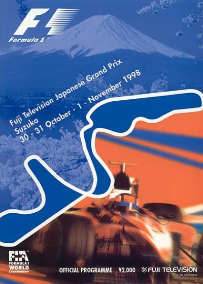 Gentleman_Adrian - Oficjalny plakat F1 na GP Japonii z 1998 roku.

#ciekawostki 
#...