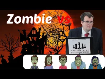 szachmistrz - Zombanny, Zotez, Zombiano, Zombiatchtchi, Zombaru. Testuję nowe BOTy na...