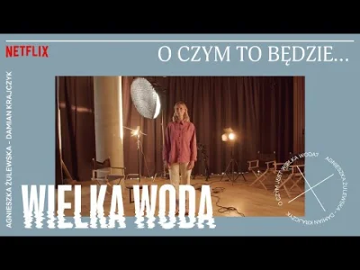 upflixpl - Mnóstwo zakulisowych materiałów z Wielkiej Wody od polskiego oddziału Netf...