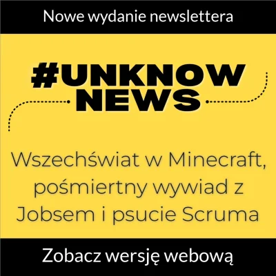 imlmpe - Czas na drugie w tym tygodniu wydanie #unknowNews :)

https://mrugalski.pl...