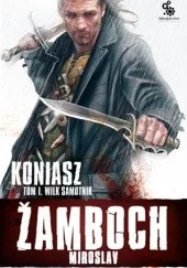 Montago - @Kutalongest:

Cykl "Koniasz" Žambocha.
https://lubimyczytac.pl/ksiazka/...