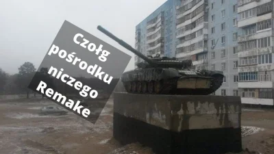 arkan997 - Swego czasu Marcin Strzyżewski zrobił ciekawy film o czołgu z Zielienodols...