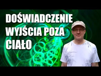 billuscher - OBE i medytacja u Adama Bytofa, wrzucam tagi związane z LD może ktoś się...