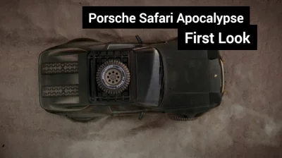 AdamWalenda - Porsche Safari Apocalypse First Look! :D 
Mój nowy projekt kolejnego P...