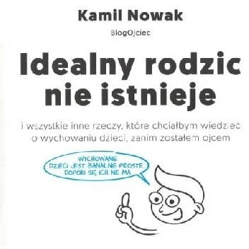 Bakys - 2432 + 1 = 2433

Tytuł: Idealny rodzic nie istnieje
Autor: Kamil Nowak
Gatune...