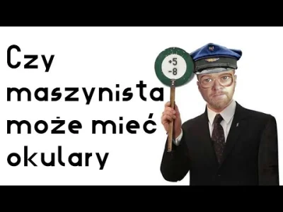 lukasz-ster - > też myślałem nad maszynistą ale mam wadę wzroku a to chyba dyskwalifi...