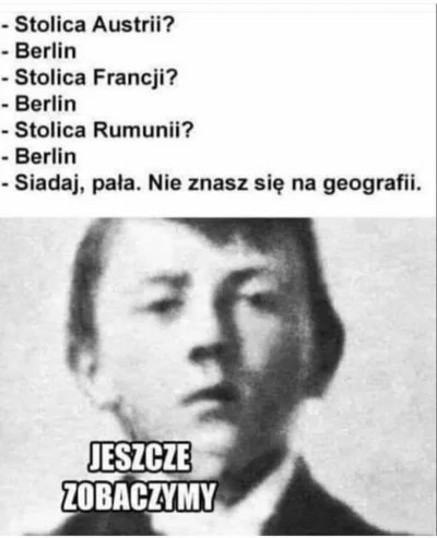 januszzczarnolasu - Jak wyglądała młodość Adolfa Hitlera? ( ͡° ͜ʖ ͡°)

- W szkole