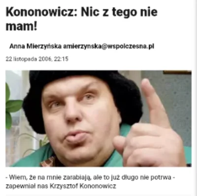 B.....a - W kalendarzu białostockim niedługo to 16 lat ( ͡° ͜ʖ ͡°)
#kononowicz