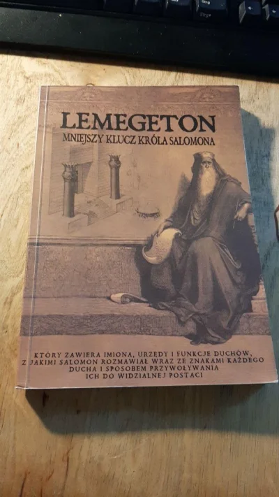 wytrzzeszcz - 2467 + 1 = 2468

Tytuł: Lemegeton, Mniejszy Klucz Króla Salomona
Autor:...