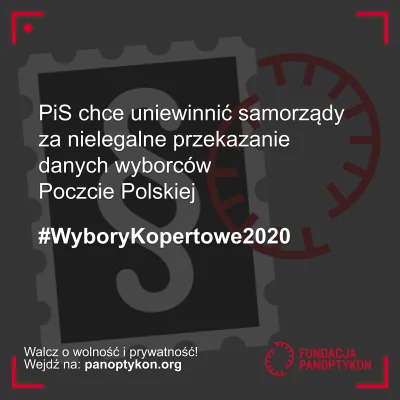 panoptykon - PiS chce zaocznie uniewinnić ponad 470 samorządów, które przekazały spis...