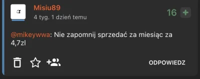 Misiu89 - @mikeywwa: przypominam, że to już czas na sprzedaż dolka, którego chciałeś/...