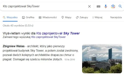 Wychwalany - > Kto zaprojektował SkyTower

@Grendisk: 

 Pierwszy projekt budowlan...