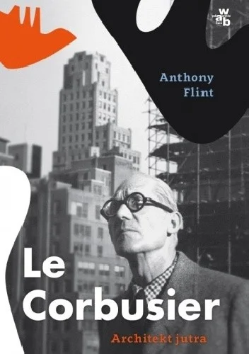 mokry - 2485 + 1 = 2486

Tytuł: Le Corbusier. Architekt jutra
Autor: Anthony Flint...