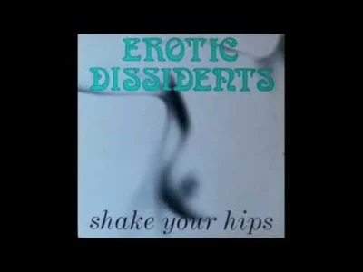 bscoop - Erotic Dissidents - Shake Your Hips [Belgia, 1988]
#newbeat #80s #hinrg #di...