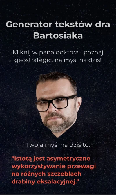 Zjadlem_Babcie - #bartosiak Cytat Bartosiaka na dziś! https://emarcins.github.io/drBa...