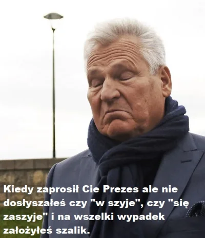 CipakKrulRzycia - #kwasniewski #polityka #grazynacore 
#kaczynski #heheszki
