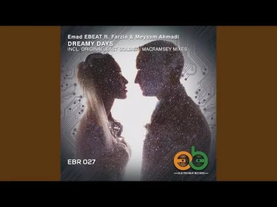 Quassar - Emad Ebeat Ft. Farzin & Meysam Ahmadi - Dreamy Days (Last Soldier Remix)

...