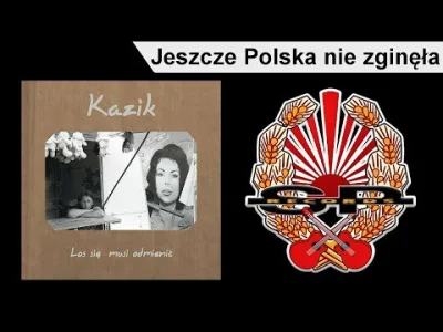 Colek - Kazik - Jeszcze Polska nie zginęła

#kazik #kult #muzyka #muzykapolska