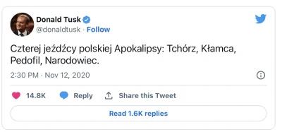 Hlautameki - @RobinSchudl: Dobrze, że pan Tusk nikogo nie obraża. :)