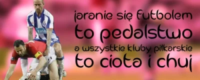 Quassar - I to jest właśnie spier.... Sport dla spier... pato kiboli

Przekręty i m...