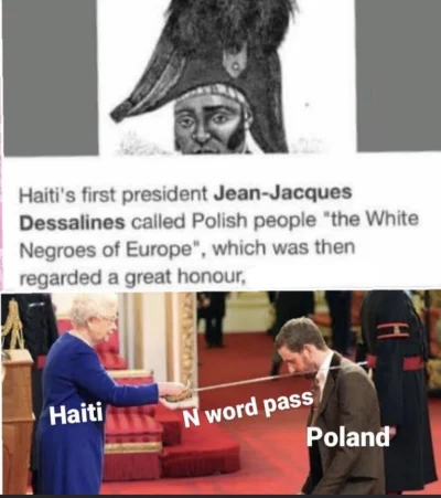 The_Rainman - Co myślicie o tym że król Haiti nazwał Polaków N wordem i powiedział, ż...