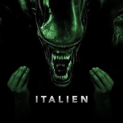 hao - Itrzeba też oglądnąć Alien z włoskim dubbingiem :)