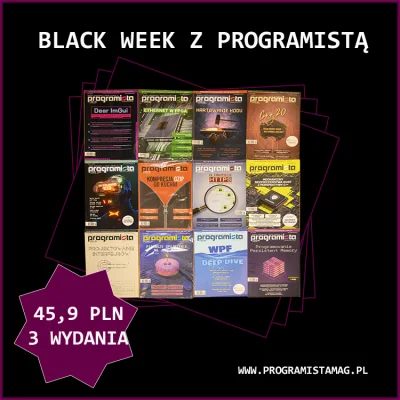 anusia-adamczyk - Black week z magazynem Programista. Jeśli ktoś z Was przeoczył osta...