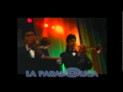 Quassar - #muzykalatynoska #muzyka #cumbia

La Parabolica - La Sonora Dinamita