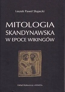 konik_polanowy - 2615 + 1 = 2616

Tytuł: Mitologia skandynawska w epoce Wikingów
Auto...