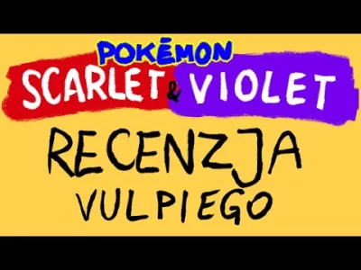stoliknumer27 - Recenzja Pokemon Scarlet/Violet już jest dostępna. Nawet dla leniwych...