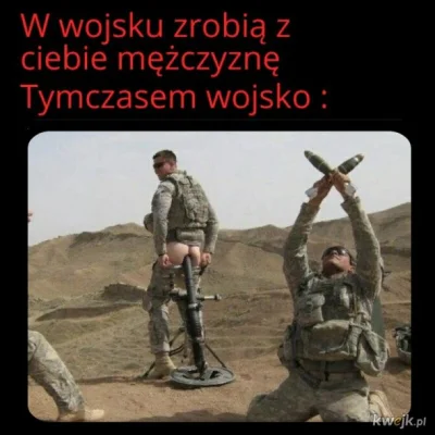 Tytanowy_Lucjan - To pewnie jeden z tych wąsatych Januszy - zwolenników poboru, z któ...