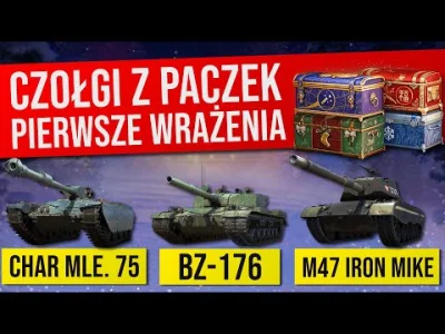 vdr - Paczki świąteczne ruszyły, a z nimi 3 nowe czołgi premium. Ponieważ miałem nimi...