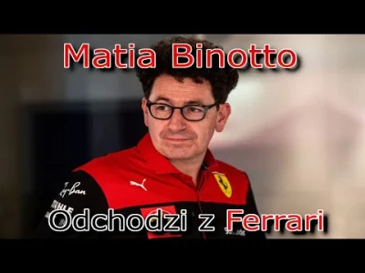 Kacjio - #f1 omówienie odejścia Matii Binotto z F1 (zawiera memy)