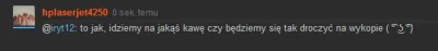 hplaserjet4250 - @suluf: mam nadzieje, że go nie spłoszyłem taką szybką propozycją sp...