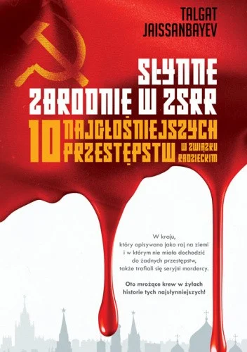 s.....a - 2660 + 1 = 2661

Tytuł: Słynne zbrodnie w ZSRR. 10 najgłośniejszych przestę...