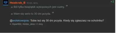 Headcrab_B - Nie doczekałem się odpowiedzi, pomimo tego, że użytkownik @wolskiowojnie...