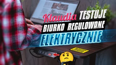 meblujdom_pl - Test taniego biurka elektrycznego - Control 1.1 Klaudia, prywatnie - o...