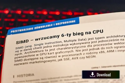 anusia-adamczyk - Cały artykuł pt.: "SIMD – wrzucamy 6-ty bieg na CPU" z magazyny "Pr...