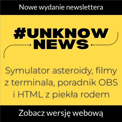 imlmpe - Nowe wydanie #unknowNews w wersji webowej już jest:

➤ https://mrugalski.p...