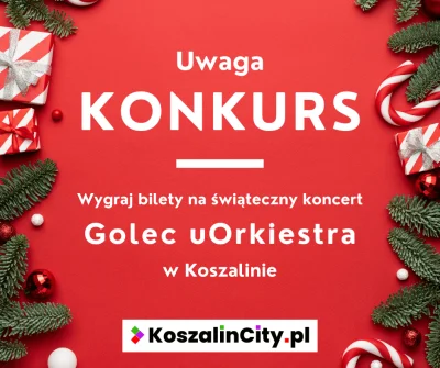 KoszalinCity - Hej #koszalin !

Mamy do rozdania 4 podwójne zaproszenia na świątecz...