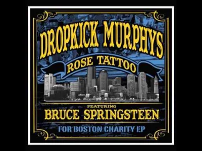 n.....n - tym razem z Panem Brucem Springsteenem
Dropkick Murphys & Bruce Springstee...