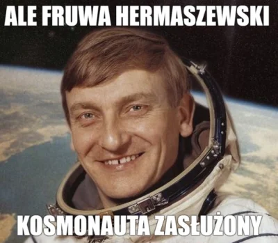 Piekny_Maryjan - #kosmonauta #atronauta #polska #hermaszewski #nauka #astronomia #wyk...