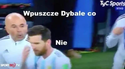 Trzesidzida - Messi pozwolił żeby wszedł Dybała?

#mecz
