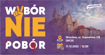Libertarianie - PROTEST ANTY-POBOROWY WE WROCŁAWIU!

Wrocław też dołącza do sobotni...