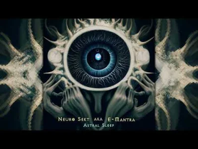 kartofel322 - Neuro Sekt aka E-mantra - Astrall sleep full EP

Dobre

#muzyka #psychi...