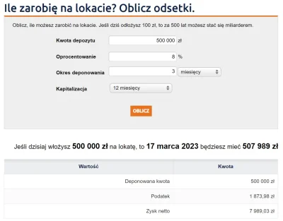 mickpl - @dami13: 

https://www.bankier.pl/narzedzia/zysk-z-lokaty