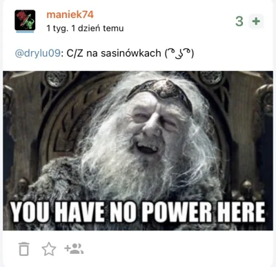 maniek74 - @Sabarolus: ( ͡° ͜ʖ ͡°)